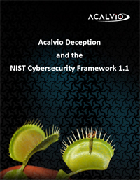Cover page of Acalvio deception and the NIST cyber security framework