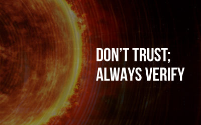 The Solarwinds Attack – Don’t Trust; Always Verify