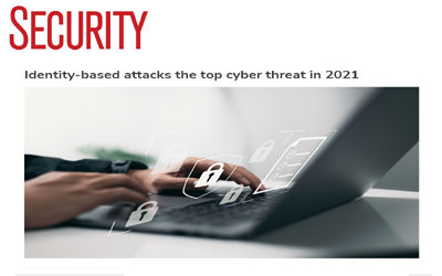 Identity-based attacks the top cyber threat in 2021