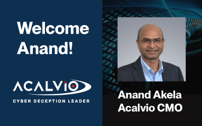 Acalvio Appoints Anand Akela as Chief Marketing Officer