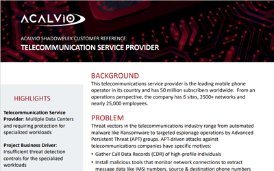 Acalvio Customer Reference: Telecommunication Services