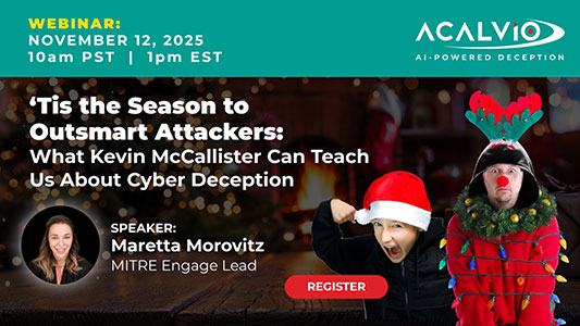 Acalvio NOV2025 MITRE WEBINAR