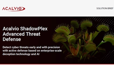 Acalvio ShadowPlex advanced threat defense platform screenshot