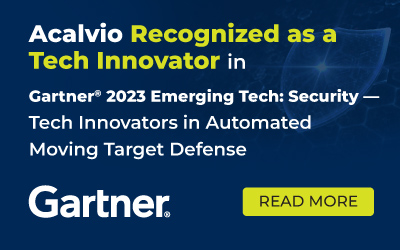 Acalvio recognized as a Tech Innovator in Gartner 2023 emerging Tech: Security